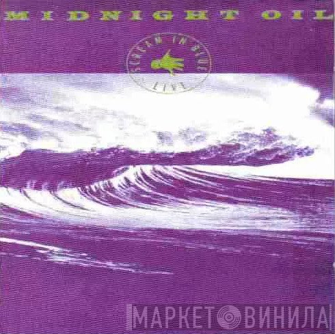 Midnight Oil  - Scream In Blue - Live