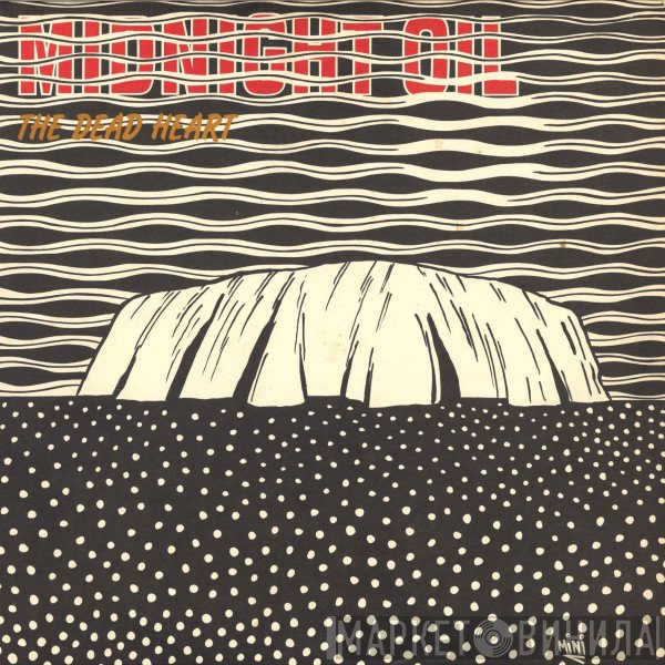 Midnight Oil  - The Dead Heart