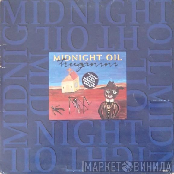 Midnight Oil - Truganini