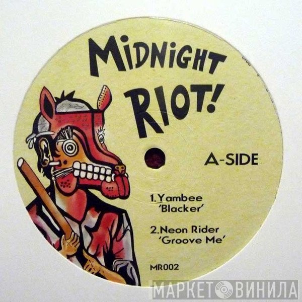  - Midnight Riot!