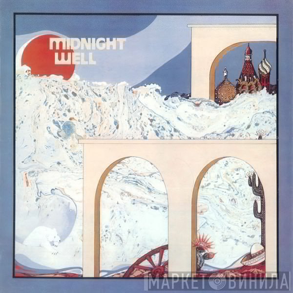 Midnight Well - Midnight Well