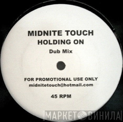 Midnite Touch - Holding On
