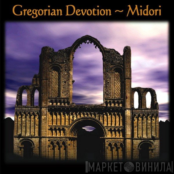 Midori  - Gregorian Devotion