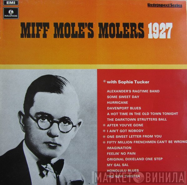 Miff Mole, Sophie Tucker - Miff Mole's Molers 1927