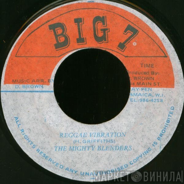 Mighty Blenders - Reggae Vibration