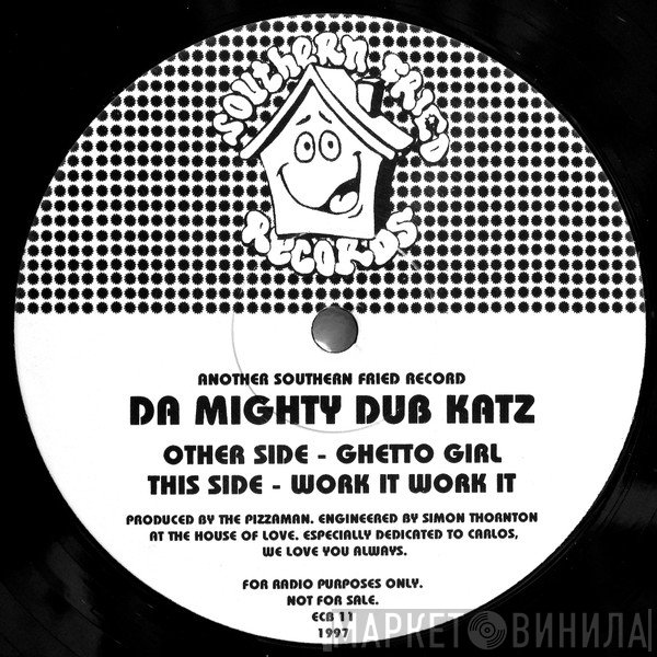 Mighty Dub Katz - Ghetto Girl / Work It Work It