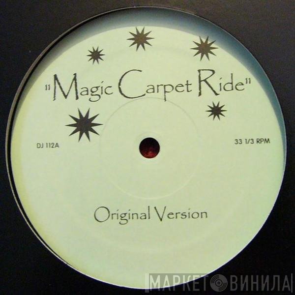 Mighty Dub Katz  - Magic Carpet Ride