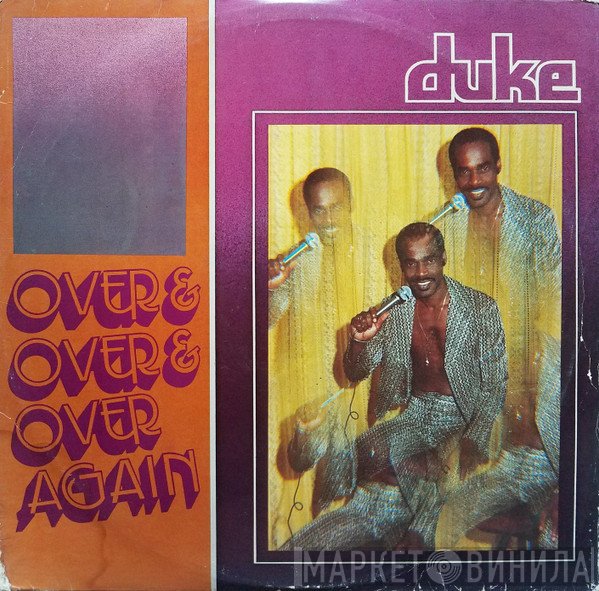 Mighty Duke - Over And Over And Over Again