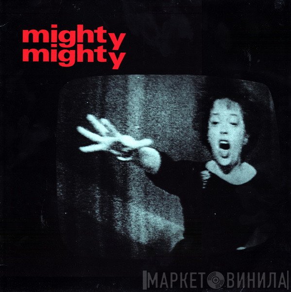 Mighty Mighty - One Way