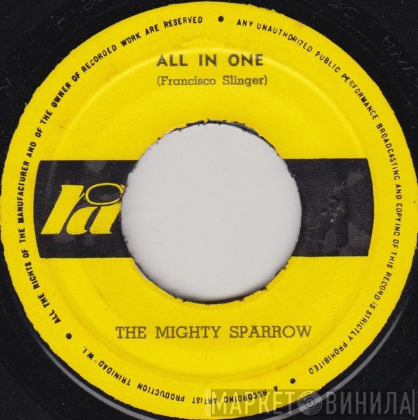 Mighty Sparrow  - All In One / Lend A Hand