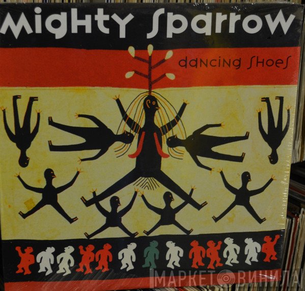Mighty Sparrow - Dancing Shoes