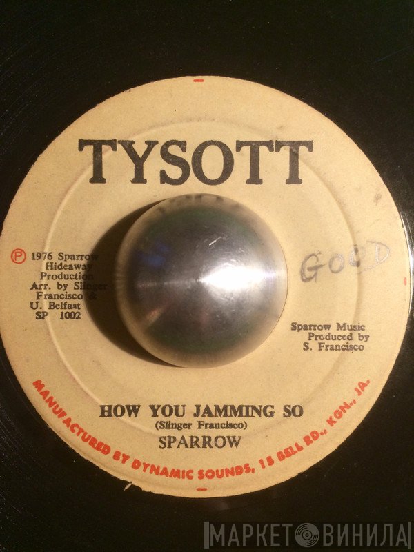 Mighty Sparrow - How You Jamming So / Witch Doctor