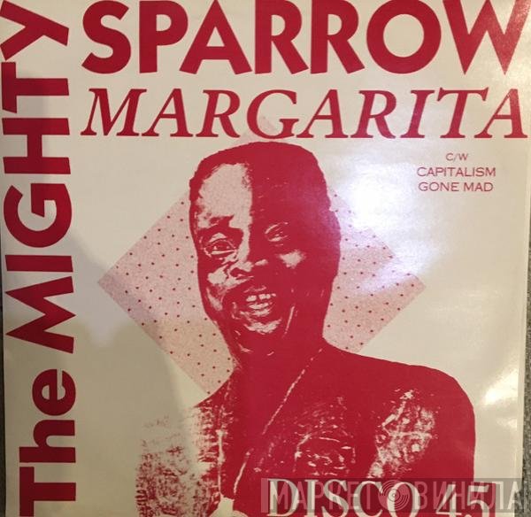 Mighty Sparrow - Margarita