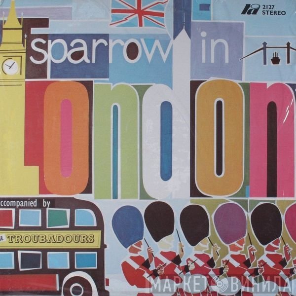 Mighty Sparrow  - Sparrow In London