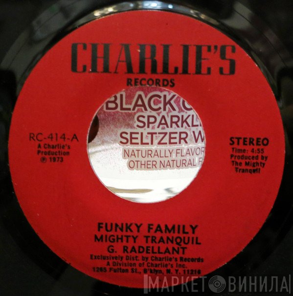 Mighty Tranquil - Funky Family