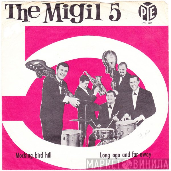 Migil Five - Mocking Bird Hill / Long Ago And Far Away