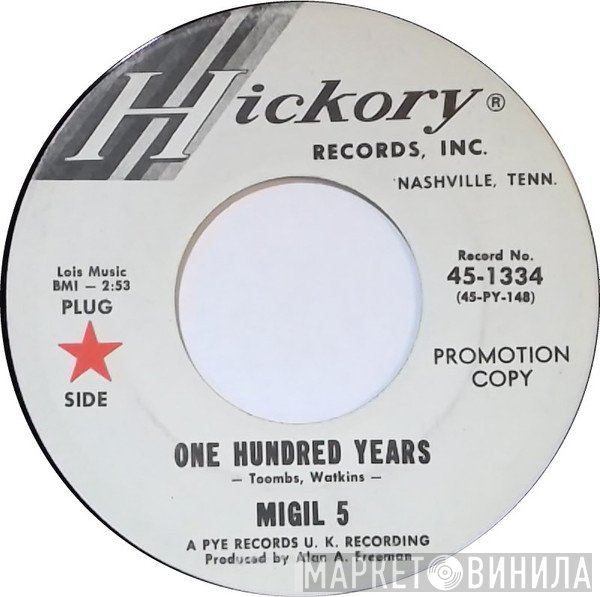 Migil Five - One Hundred Years