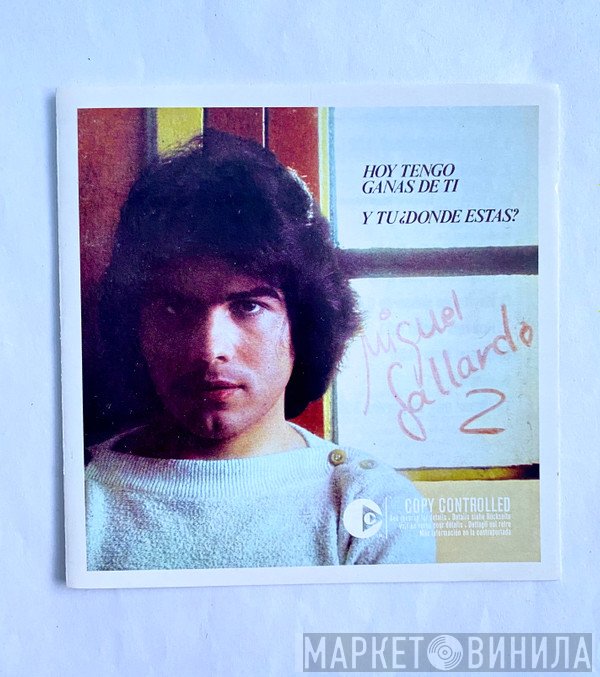 Miguel Gallardo  - Miguel Gallardo 2