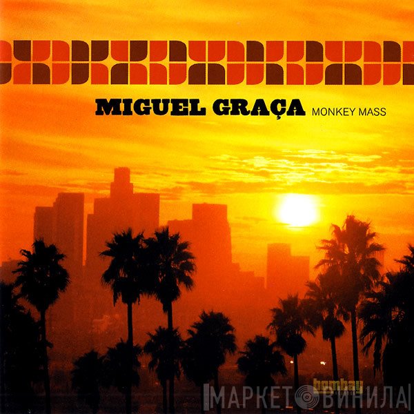 Miguel Graça - Monkey Mass