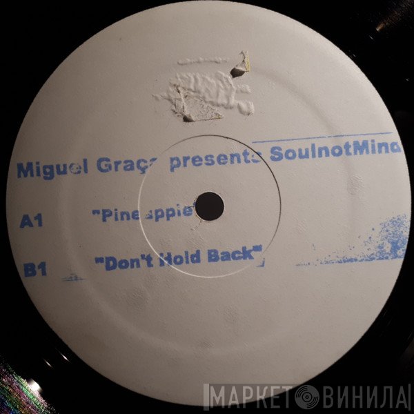 Miguel Graça - Pineapple / Don't Hold Back
