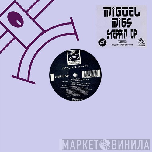 Miguel Migs  - Steppin' Up