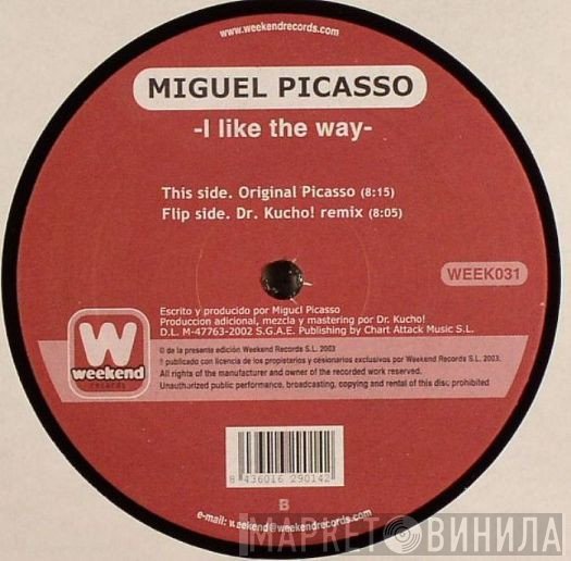 Miguel Picasso - I Like The Way