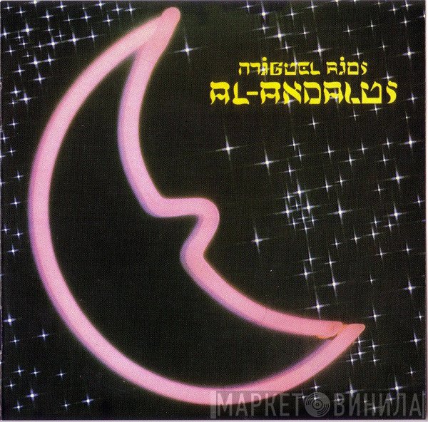 Miguel Ríos  - Al Andalus