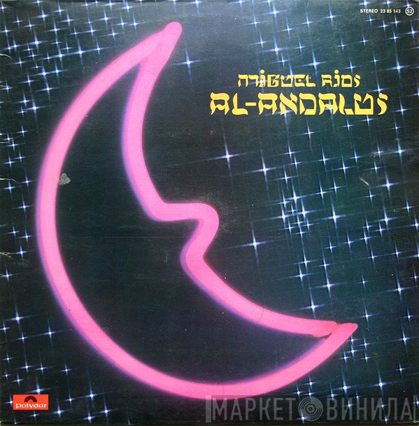 Miguel Ríos  - Al-Andalus