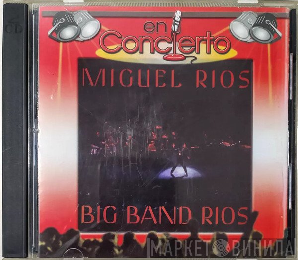 Miguel Ríos  - Big Band Rios