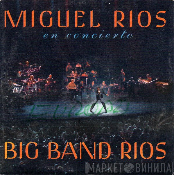 Miguel Ríos  - Big Band Rios