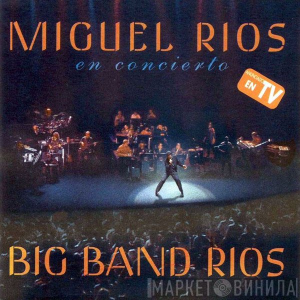 Miguel Ríos  - Big Band Rios