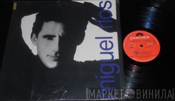 Miguel Ríos  - Miguel Ríos