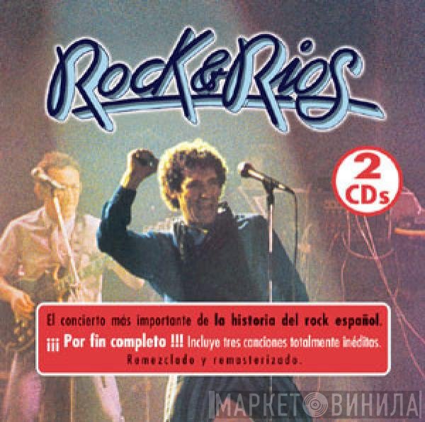 Miguel Ríos  - Rock & Ríos