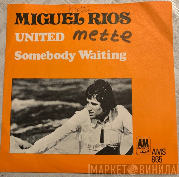 Miguel Ríos  - United