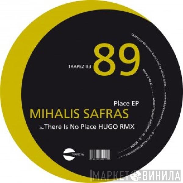 Mihalis Safras  - Place EP