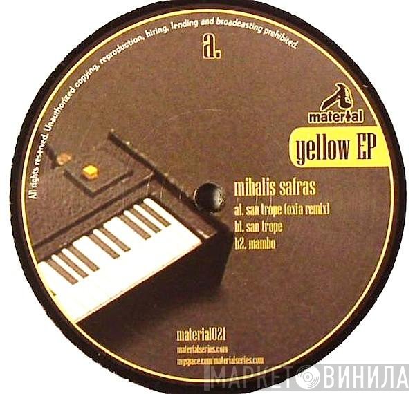 Mihalis Safras  - Yellow EP