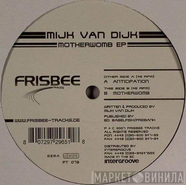 Mijk Van Dijk  - Motherwomb EP
