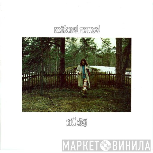 Mikael Ramel  - Till Dej