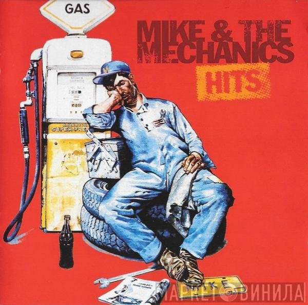 Mike & The Mechanics  - Hits