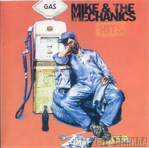 Mike & The Mechanics  - Hits