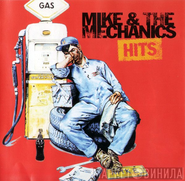 Mike & The Mechanics  - Hits