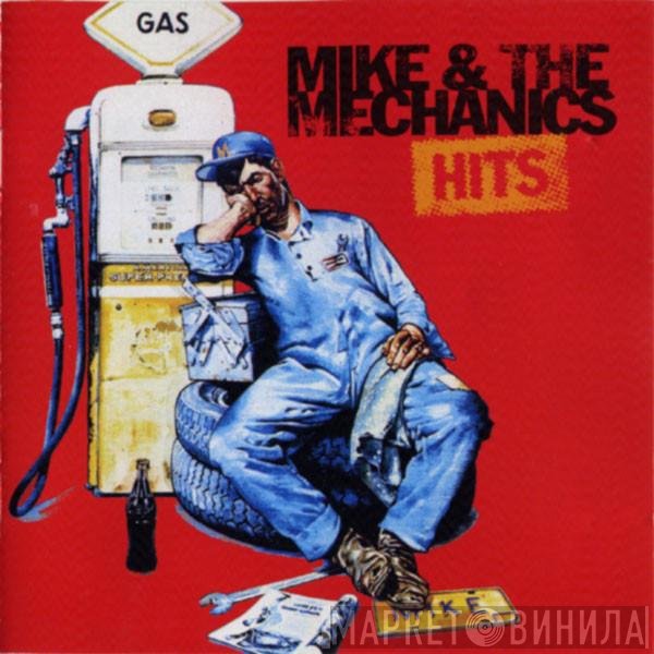 Mike & The Mechanics  - Hits