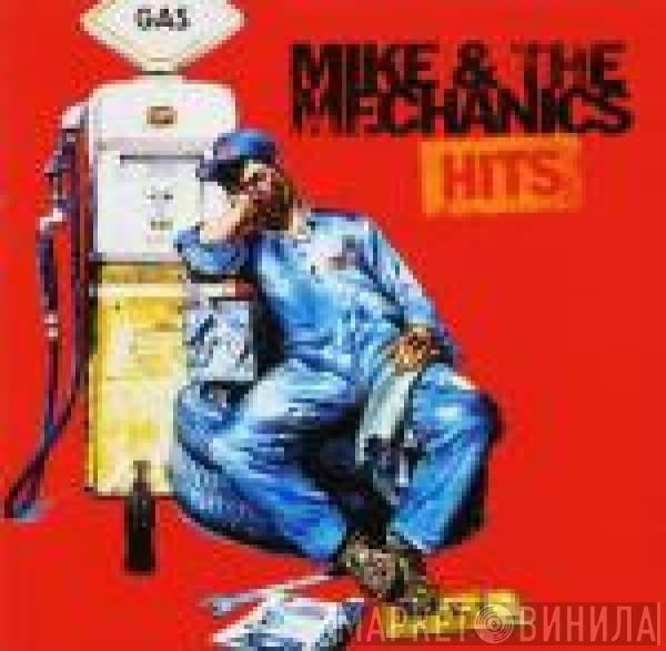 Mike & The Mechanics  - Hits
