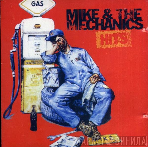 Mike & The Mechanics  - Hits