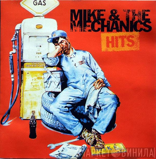 Mike & The Mechanics  - Hits
