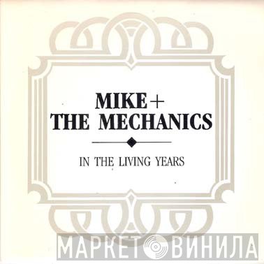 Mike & The Mechanics - In The Living Years