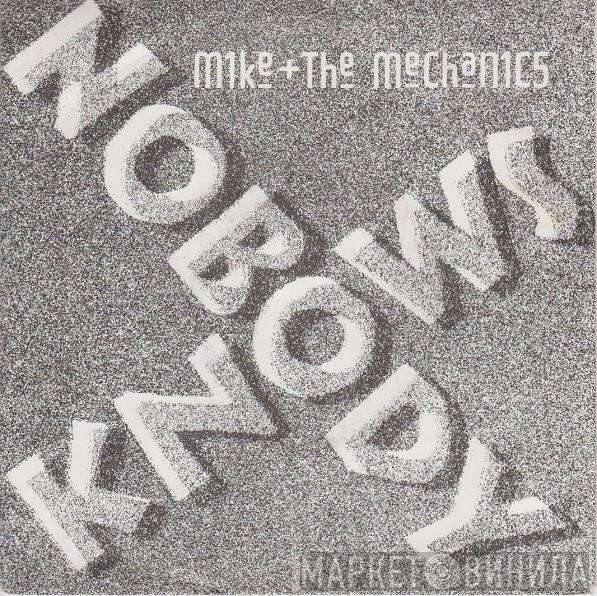 Mike & The Mechanics - Nobody Knows
