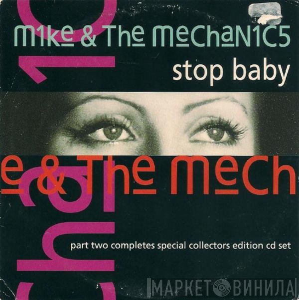 Mike & The Mechanics  - Stop Baby