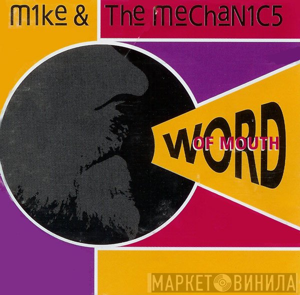 Mike &amp; The Mechanics - Word Of Mouth