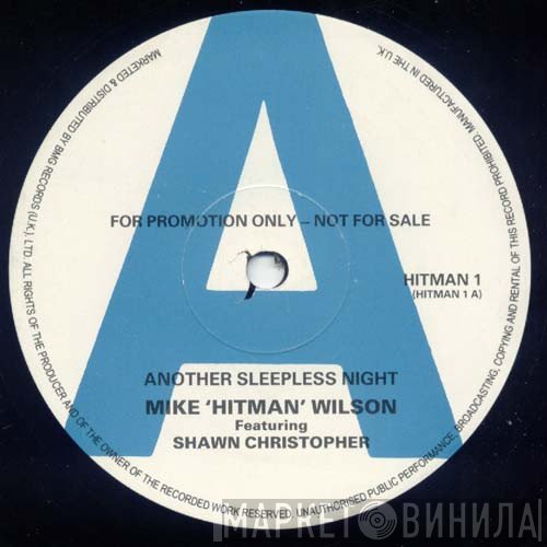 Mike "Hitman" Wilson - Another Sleepless Night